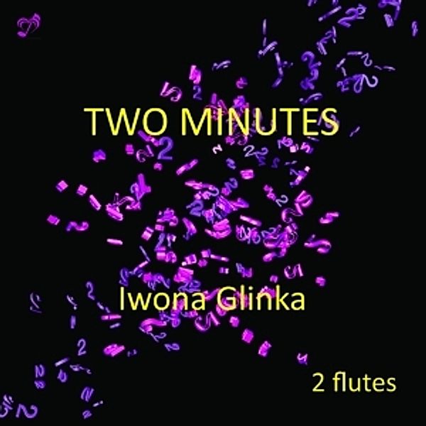 Two Minutes, Iwona Glinka