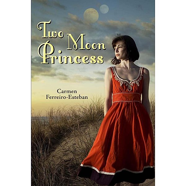 Two Moon Princess, Carmen Ferreiro Esteban