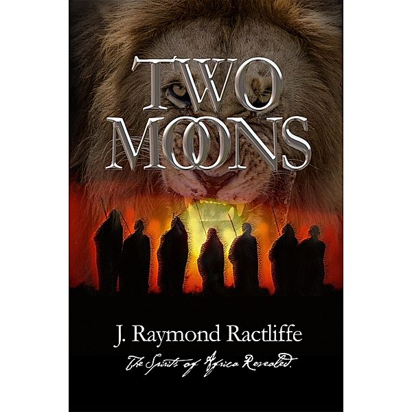 Two Moons, J. Raymond Ractliffe