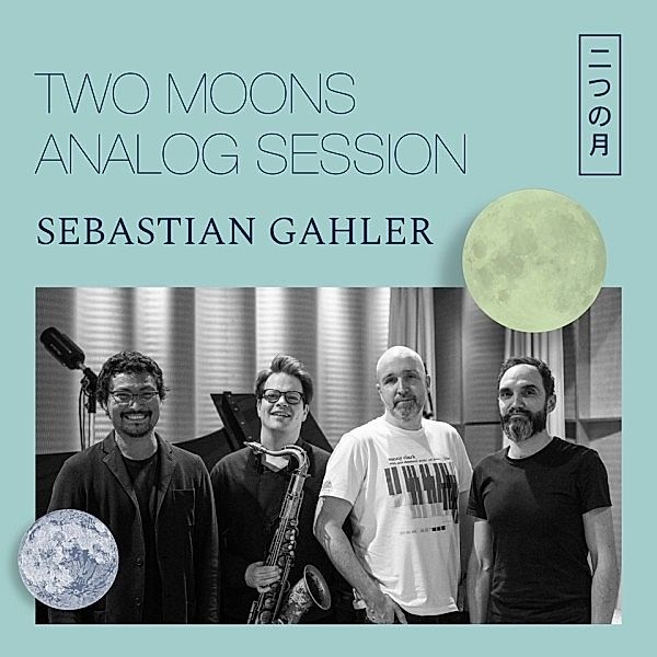 Two Moons Analog Session Hand Numbered, Sebastian Gahler