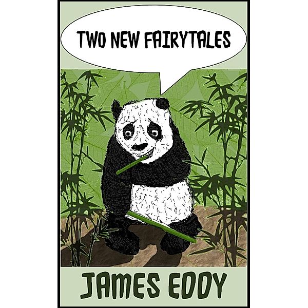 Two New Fairytales, James Eddy