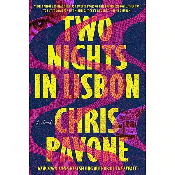 Two Nights in Lisbon, Chris Pavone