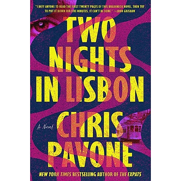 Two Nights in Lisbon, Chris Pavone