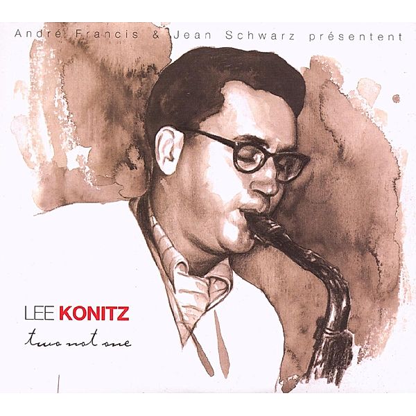 Two Not One, Lee Konitz