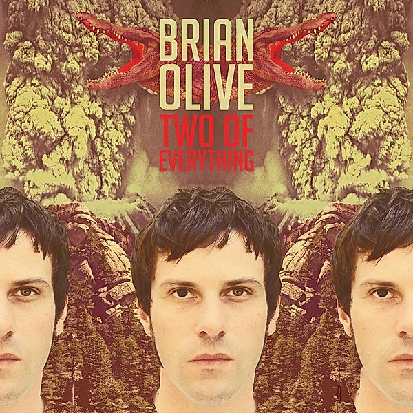 Two Of Everything, Brian Olive