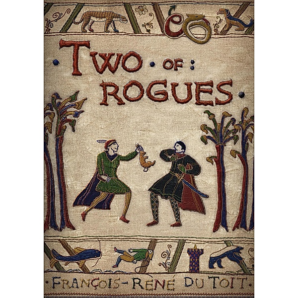 Two of Rogues (Voetrot Stories, #1) / Voetrot Stories, Francois-Rene du Toit