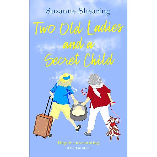 Two Old Ladies and a Secret Child, Suzanne Shearing