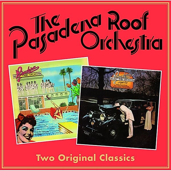 Two Original Classics, Pasadena Roof Orchestra