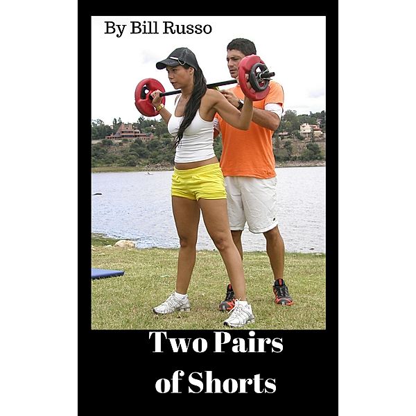 Two Pairs of Shorts, Bill Russo