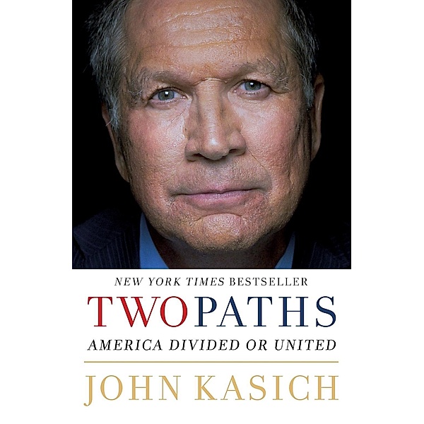 Two Paths, John Kasich