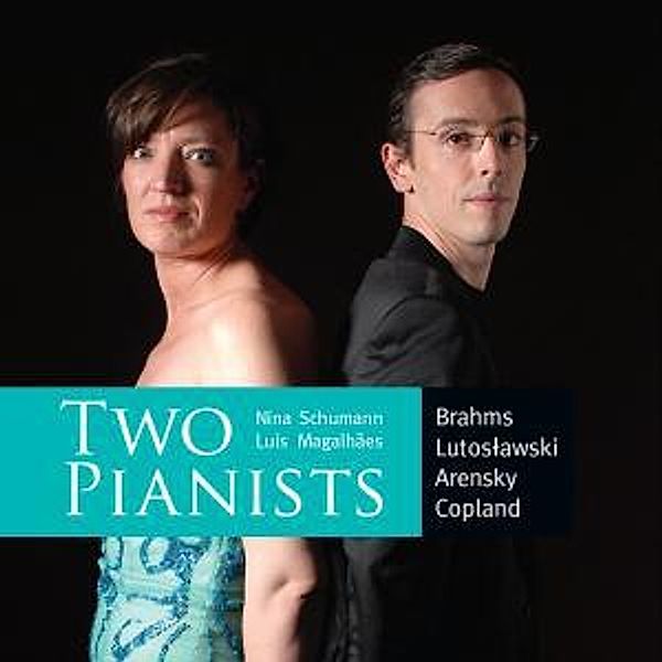 Two Pianists (Werke Für 2 Klaviere), Nina Schumann, Luis Magalhaes