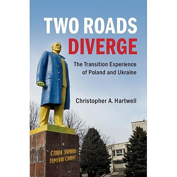 Two Roads Diverge, Christopher A. Hartwell