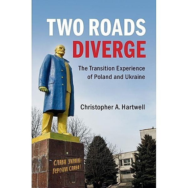 Two Roads Diverge, Christopher A. Hartwell