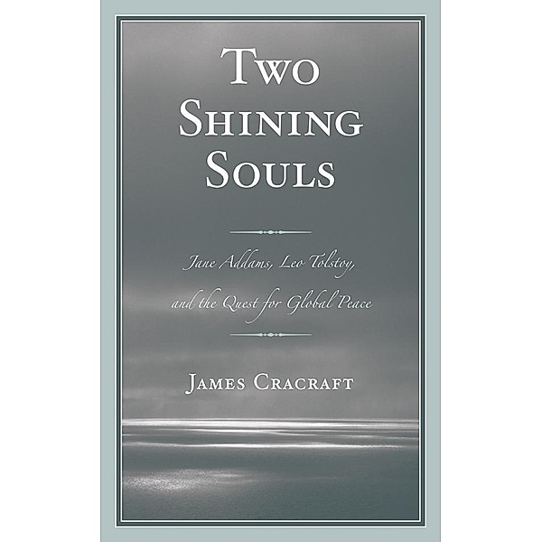 Two Shining Souls, James Cracraft