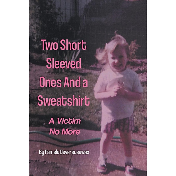 Two Short Sleeved Ones And a Sweatshirt, Pamela Devereueawax
