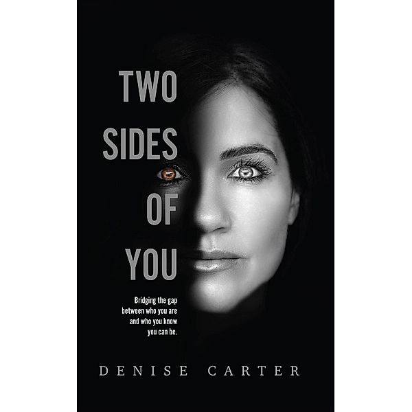 Two Sides of You, Denise Carter