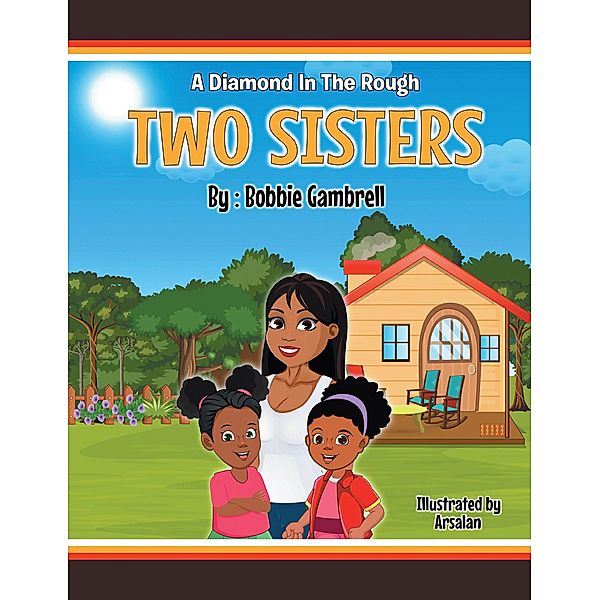 Two Sisters, Bobbie Gambrell