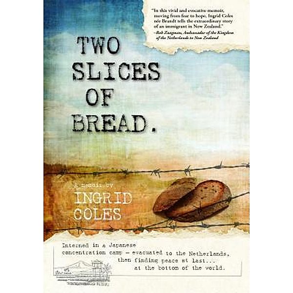 Two Slices of Bread / Ingrid Coles, Ingrid Coles