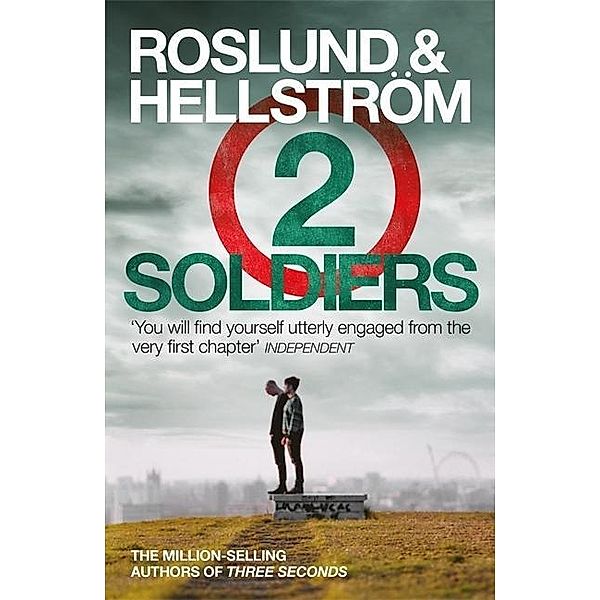 Two Soldiers, Anders Roslund, Börge Hellström