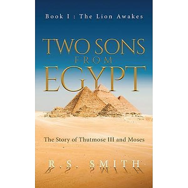 Two Sons From Egypt / URLink Print & Media, LLC, R. S. Smith