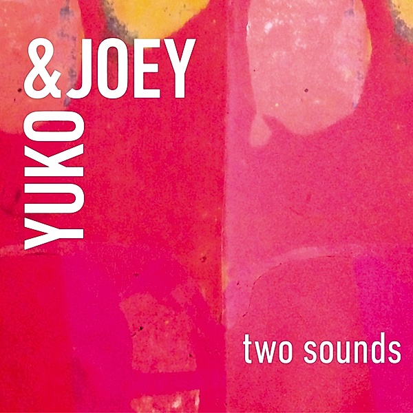 Two Sounds, Yuko & Joey