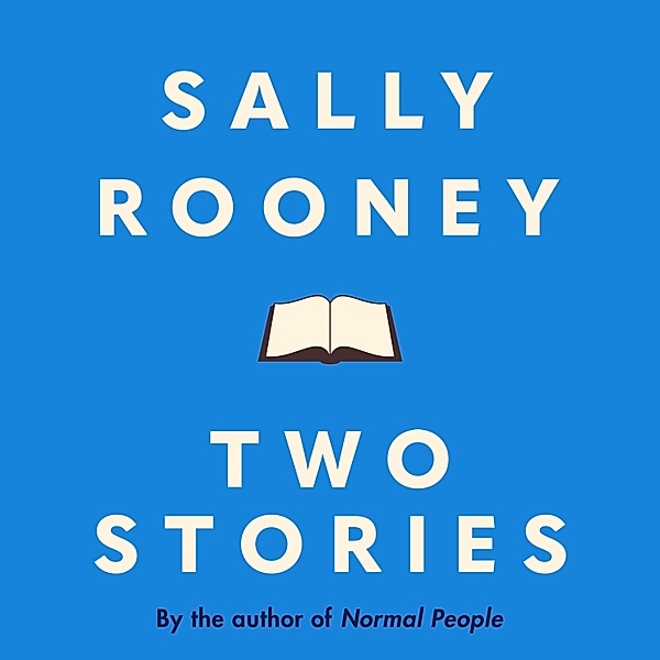 Two Stories, Sally Rooney