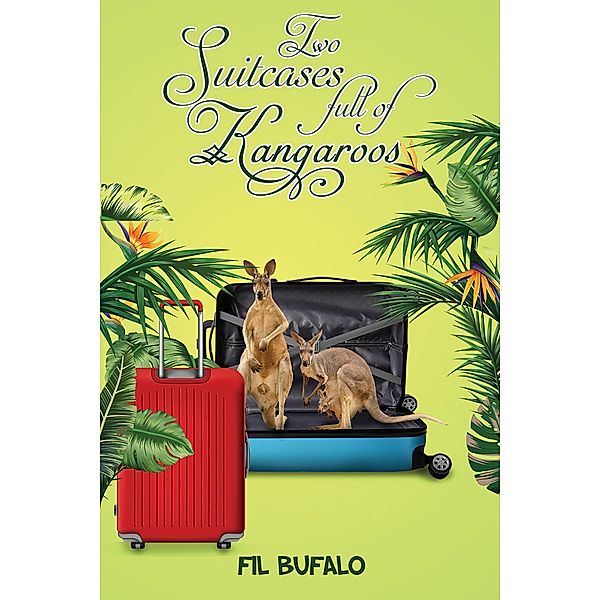 Two Suitcases full of Kangaroos, Fil Bufalo