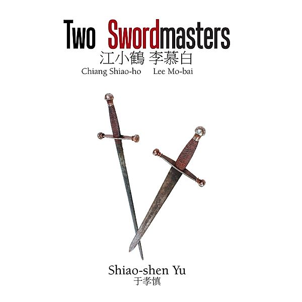 Two Swordmasters, Shiao-Shen Yu