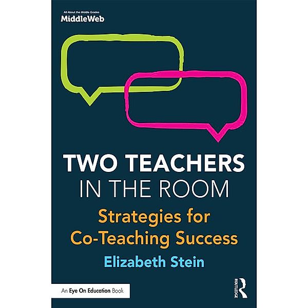 Two Teachers in the Room, Elizabeth Stein