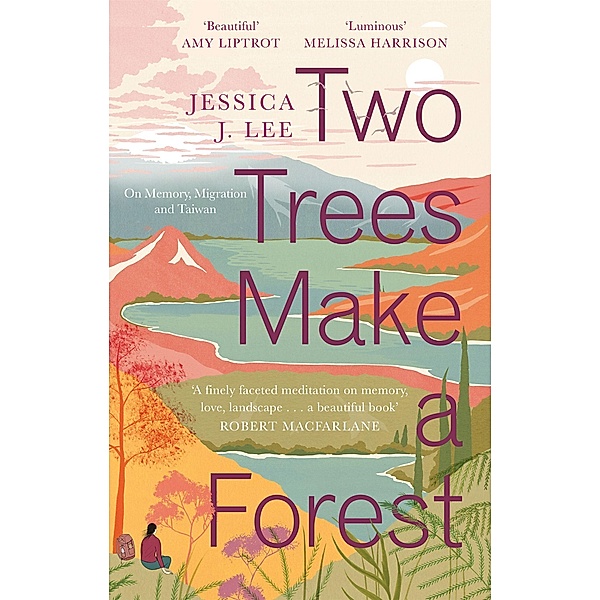 Two Trees Make a Forest, Jessica J. Lee
