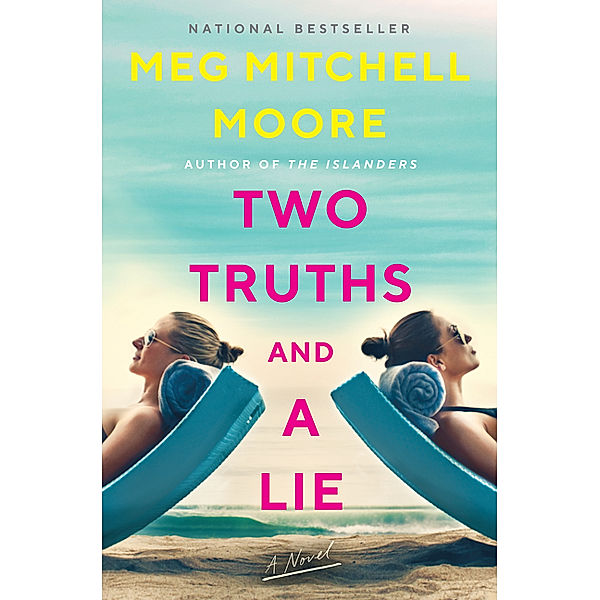 Two Truths and a Lie, Meg Mitchell Moore