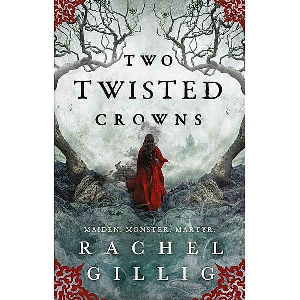 Two Twisted Crowns / The Shepherd King, Rachel Gillig