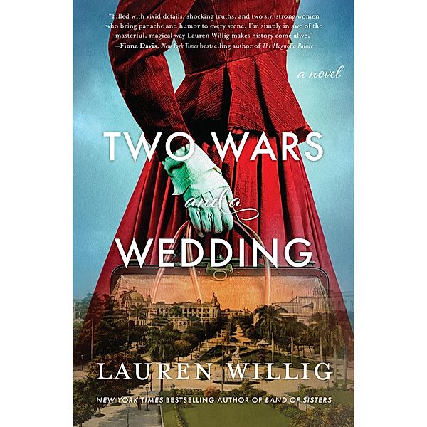 Two Wars and a Wedding, Lauren Willig