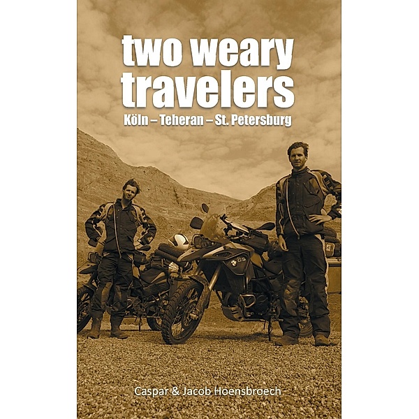 Two Weary Travelers, Caspar Hoensbroech, Jacob Hoensbroech