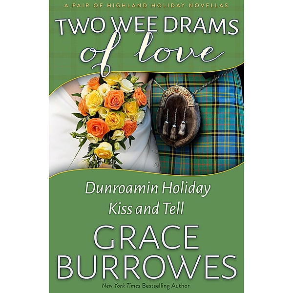Two Wee Drams, Grace Burrowes