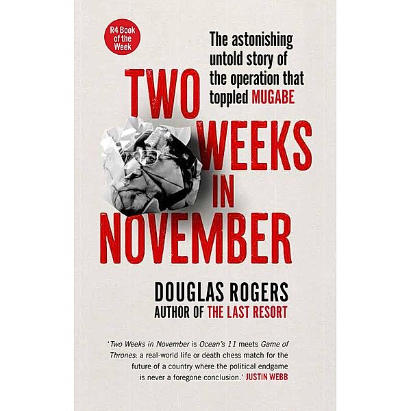 Two Weeks in November, Douglas Rogers