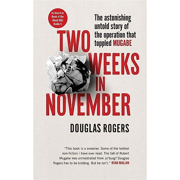 Two Weeks in November, Douglas Rogers