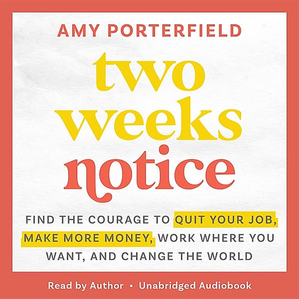 Two Weeks Notice, Amy Porterfield