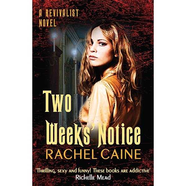 Two Weeks' Notice / Revivalist Bd.2, Rachel Caine
