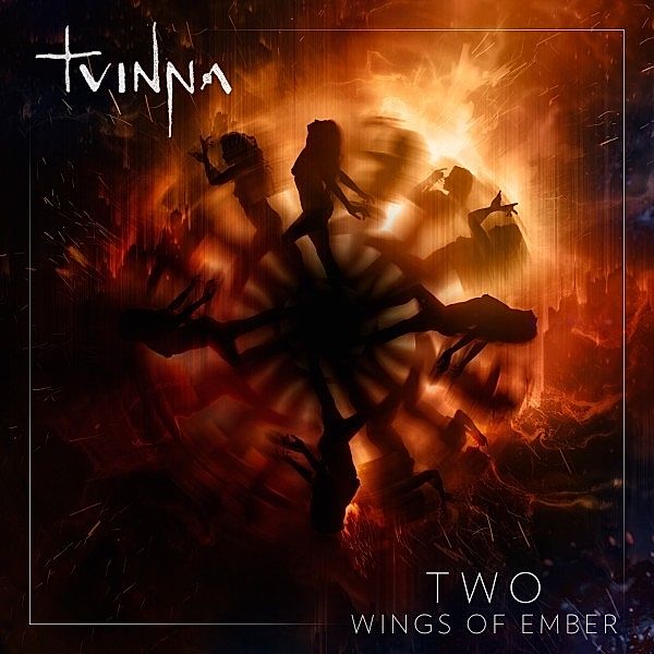 Two - Wings of Ember, Tvinna