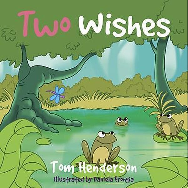 Two Wishes, Tom Henderson