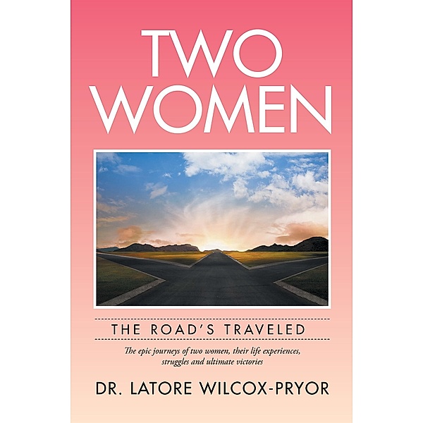 Two Women, Latore Wilcox-Pryor