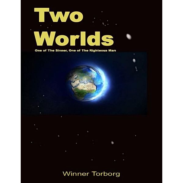 Two Worlds, Winner Torborg