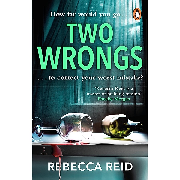 Two Wrongs, Rebecca Reid