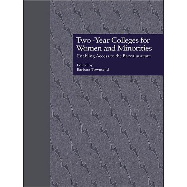 Two-Year Colleges for Women and Minorities, Barbara Townsend