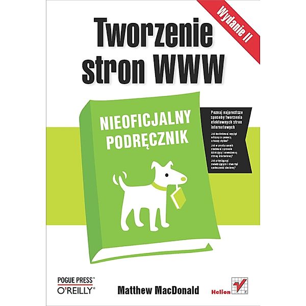 Tworzenie stron WWW. Nieoficjalny podr?cznik. Wydanie II, Matthew MacDonald