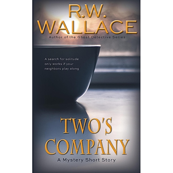 Two's Company, R. W. Wallace