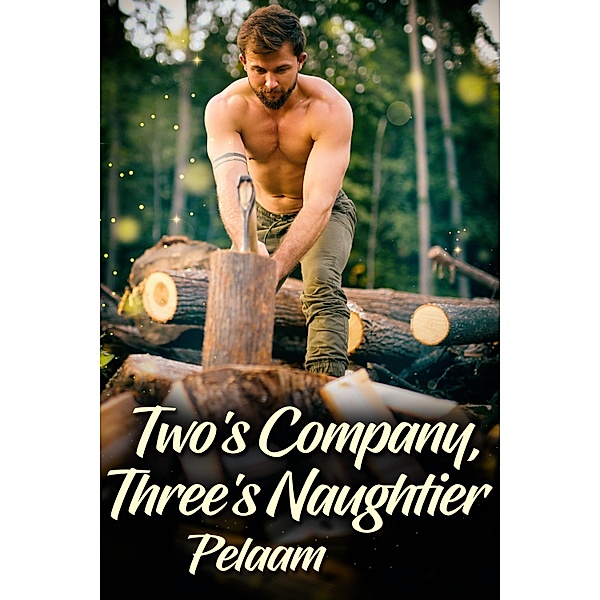 Two's Company, Three's Naughtier / JMS Books LLC, Pelaam