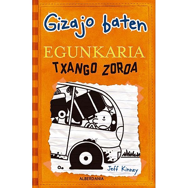 Txango zoroa / Gizajo baten egunkaria Bd.9, Jeff Kinney