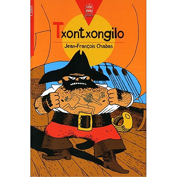 Txontxongilo / Le Livre de Poche Jeunesse, Jean-François Chabas